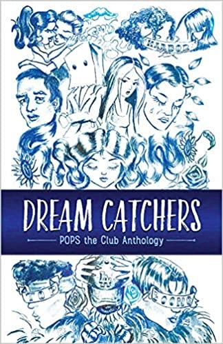 Dream catchers: POPs the Club anthology