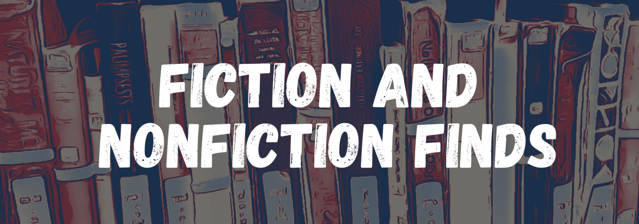 Fiction and Nonfiction Finds in white font over illustrated books