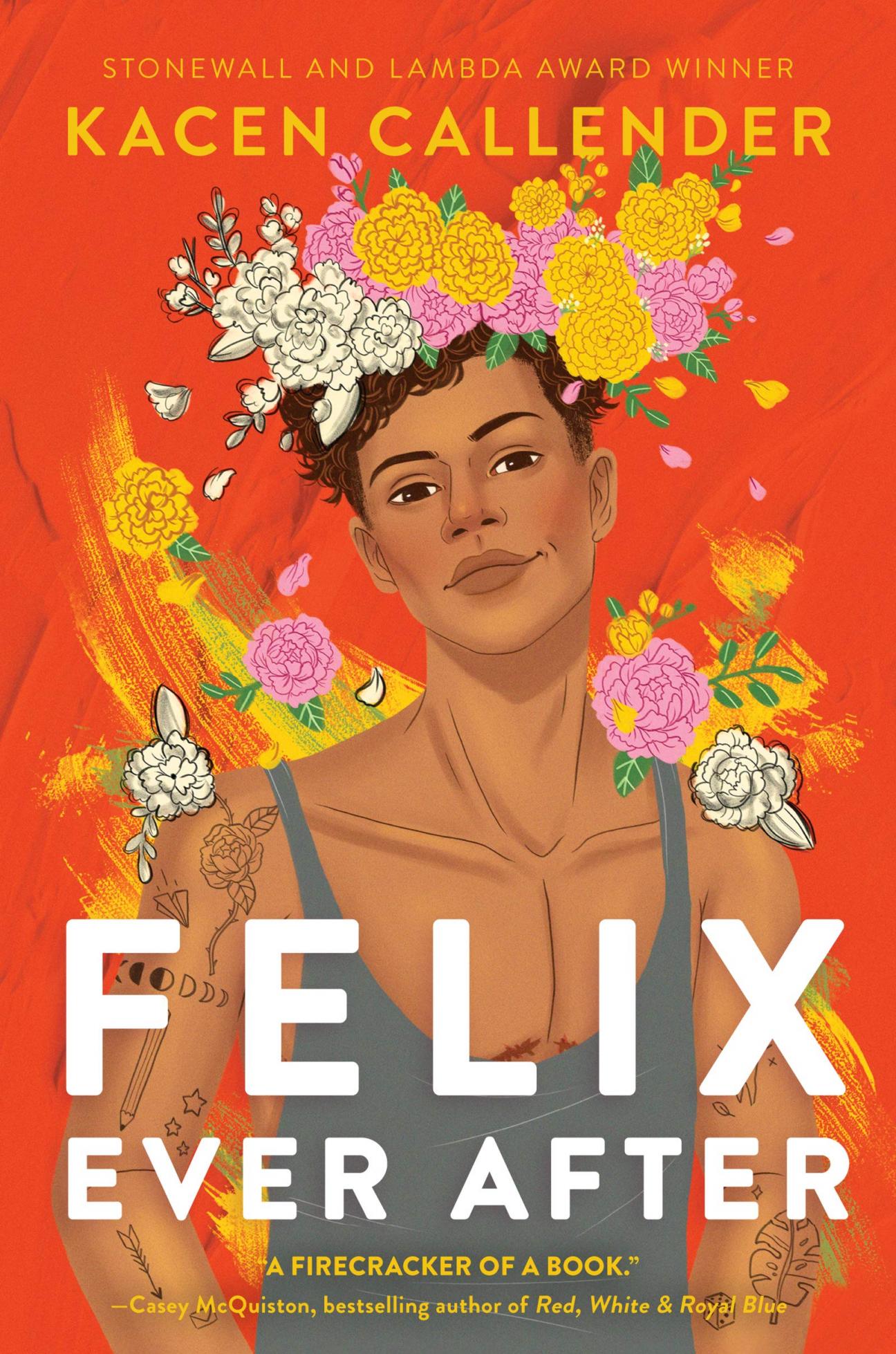Felix Ever After by Kacen Callender Cover of Felix Ever After by Kacen Callender