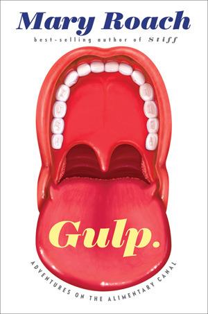 Book Cover: Gulp by Mary Roach