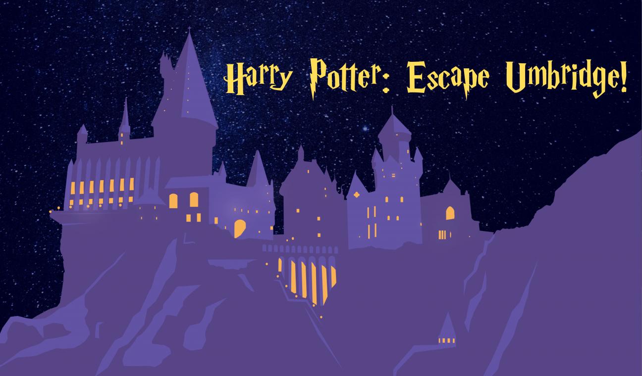 Harry Potter escape umbridge text above stenciled outline of Hogwarts