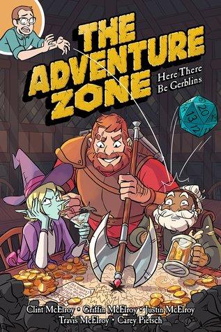 Book Cover: The Adventure Zone, Here There Be Gerblins (#1) by Clint McElroy