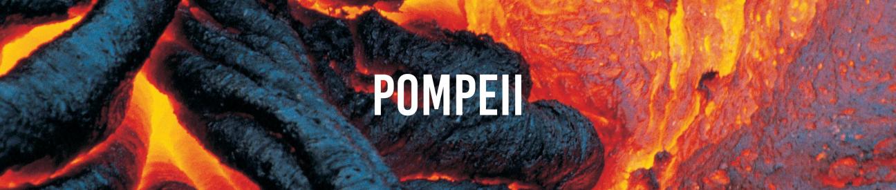 Pompeii Pompeii