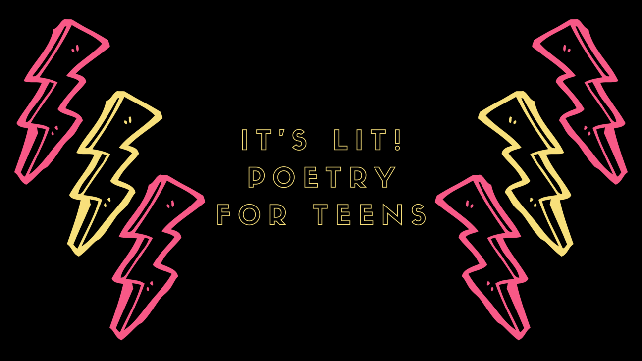 It's Lit! Poetry for Teens