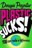 Plastic Sucks book cover