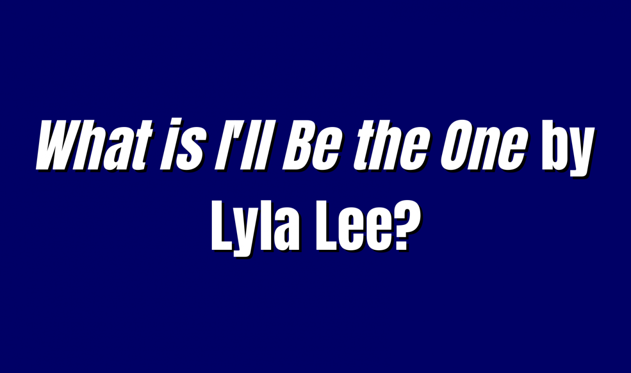 What is I'll Be the One by Lyla Lee?