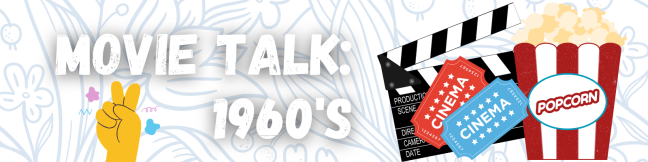 Movie Talk 60s header