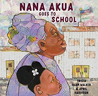 book cover Nana Akua goes to school