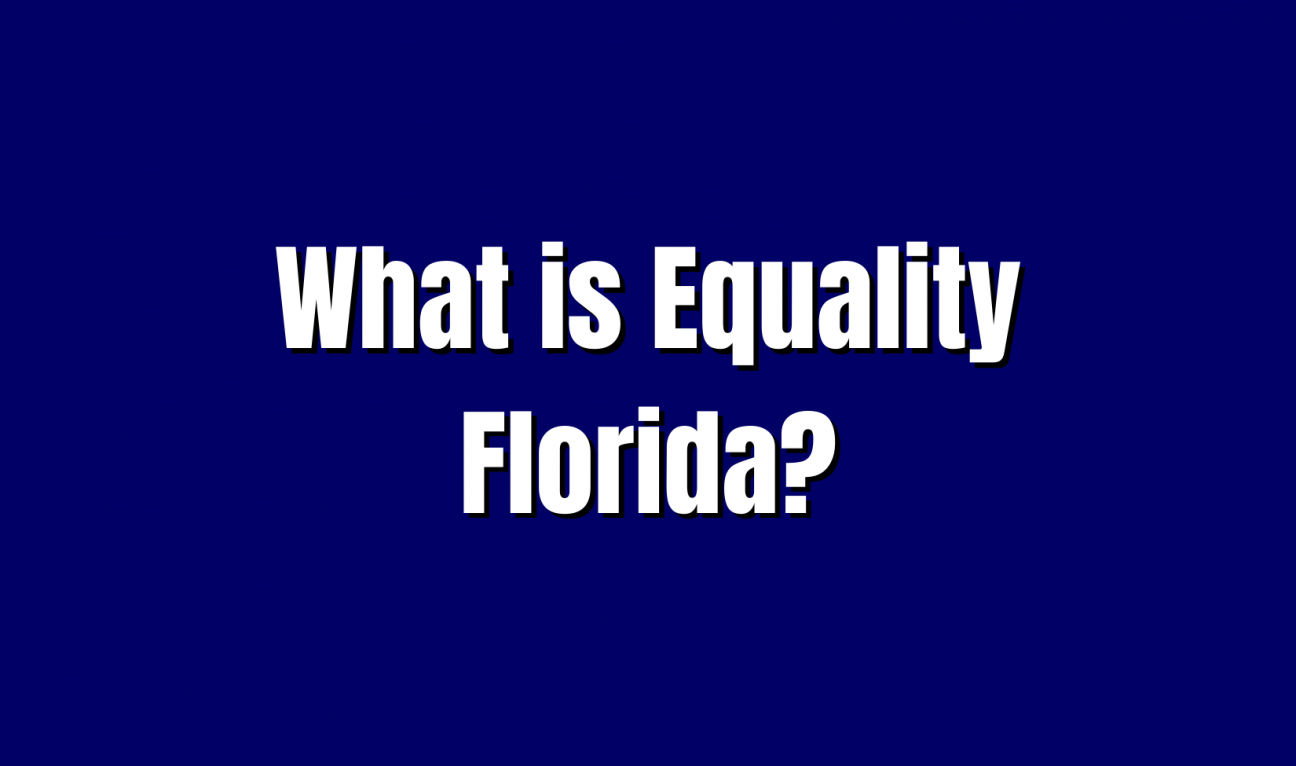 What is Equality Florida?