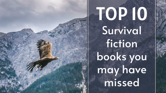 Top Ten Survival Fiction Books You May Have Missed