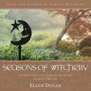 Book Cover: Seasons of Witchery by Ellen Dugan