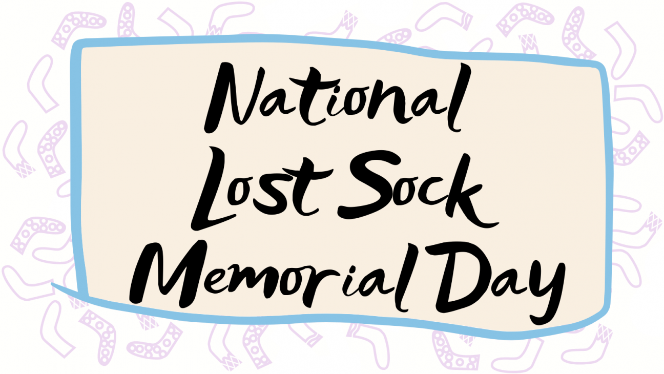 Header image that says "National Lost Sock Memorial Day", it features a blue border around the text, and soft pink cartoon socks behind the text.