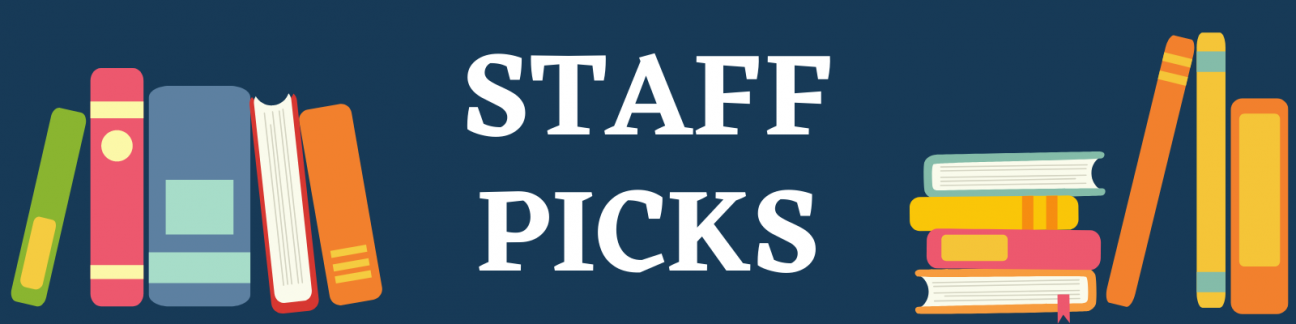 Staff Picks Banner Staff Picks Banner