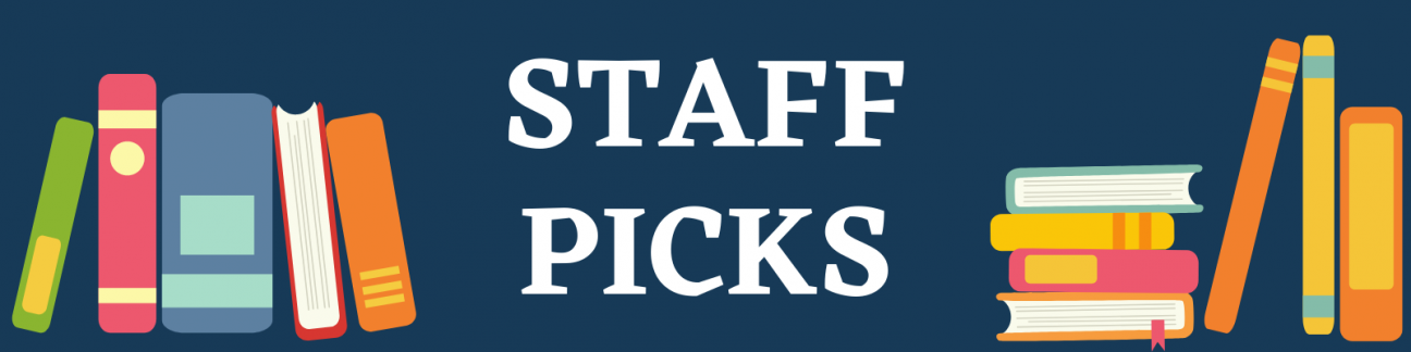 Staff Picks Banner