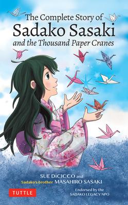 The Complete Story of Sadako Sasaki Book Cover