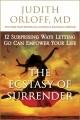 Book Cover Image The Ecstasy of Surrender 12 Surprising Ways Letting Go Can Empower Your Life 