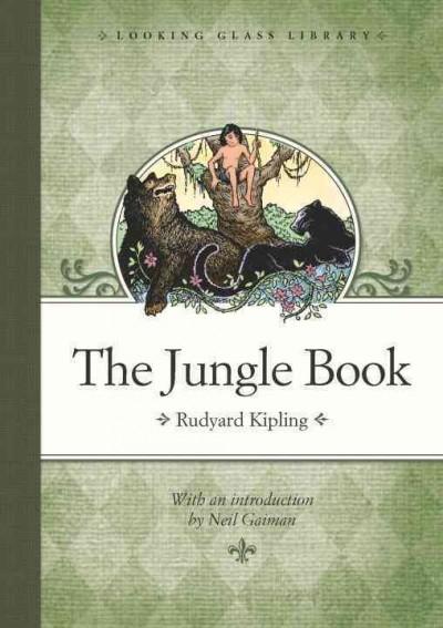 The Jungle Book by Rudyard Kipling