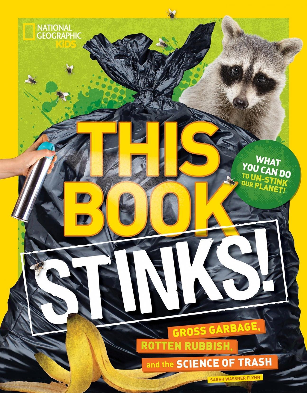 This Book Stinks cover racoon with large trash bag and banana peel