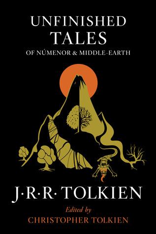 Unfinished Tales of Númenor and Middle-earth by J.R.R. Tolkien, Book Cover: Unfinished Tales of Númenor and Middle-earth by J.R.R. Tolkien
