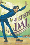 Just being Dalí: The Story of Artist Salvador Dalí by Amy Guglielmo &amp; illustrated by Brett Helquist