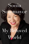 My Beloved World by Sonia Sotomayor