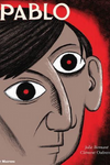 Pablo by Julie Birmant & Clément Oubrerie; translated by Edward Gauvin; coloured by Sandra Desmazières