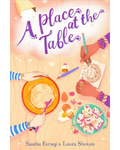 A Place at the Table by Saadia Faruqi & Laura Shovan