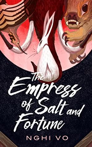 The Empress of Salt and Fortune cover art