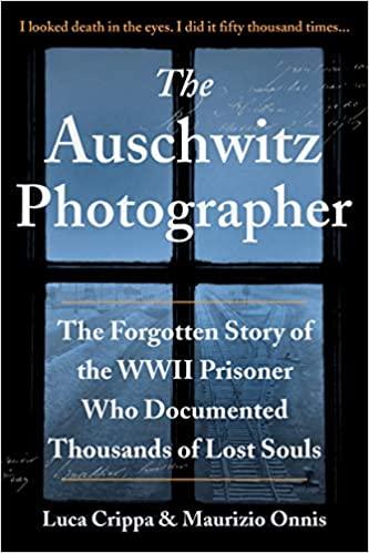 The Auschwitz Photographer cover art