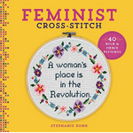 Book Cover: Feminist Cross-Stitch by Stephanie Rohr