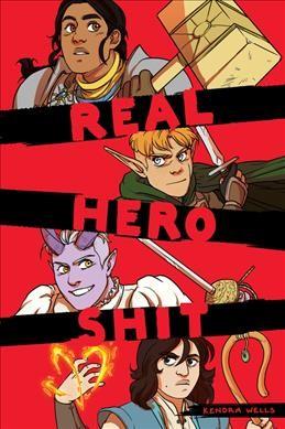 Real Hero Shit by Kendra Wells