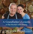 book cover of "A Grandfather's Lessons: In the Kitchen with Shorey"