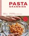 book cover of "Pasta Grannies: The Secrets of Italy's Best Home Cooks"