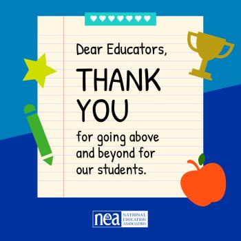 "Dear Educators, thank you for going above and beyond for our students" graphic, blue background