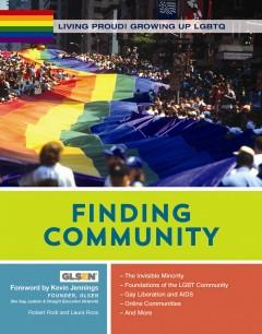 Cover of Finding Community by Robert Rodi &amp; Laura Ross