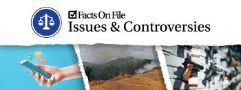 Text reading "Issues & Controversies" above photos of social media icons on a cellphone, a forest burning, and handguns on display at a store.