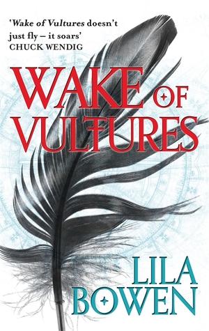 Wake of Vultures by Lila Bowen