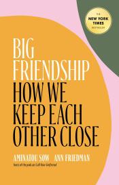 Big Friendships 