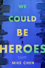 We Could be Heroes cover art