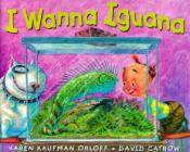 book cover for i wanna iguana by karen orloff