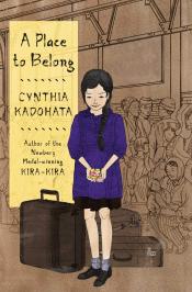 book cover for A Place to Belong by Cynthia Kadohata