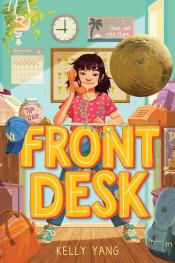 book cover for Front Desk book 1 by Kelly Yang