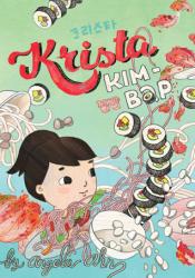 book cover for Krista Kim-Bap by Angela Ahn