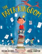 book cover for The Paper Kingdom by Helena Ku Rhee