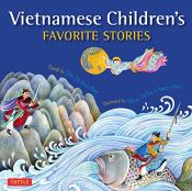 book cover for Vietnamese Children's Favorite Stories by Phuoc Thi Minh Tran