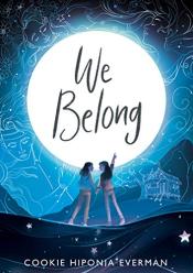 book cover for We Belong by Cookie Hiponia Everman
