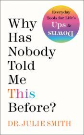 Why Has Nobody Told Me This Before cover art