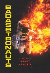 Badasstronauts cover art
