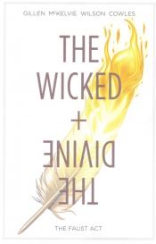 The Wicked + The Divine by by Kieron Gillen