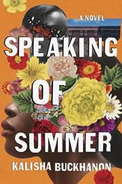Speaking of Summer by Kalisha Buckhanon cover